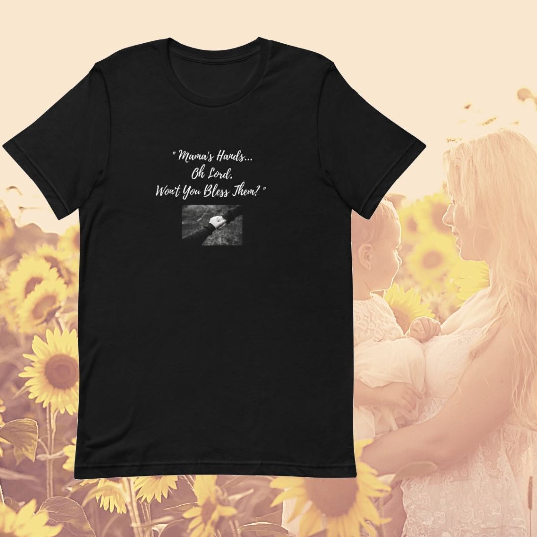 Mama's Hands T-Shirt (Black)